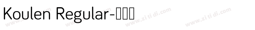 Koulen Regular字体转换